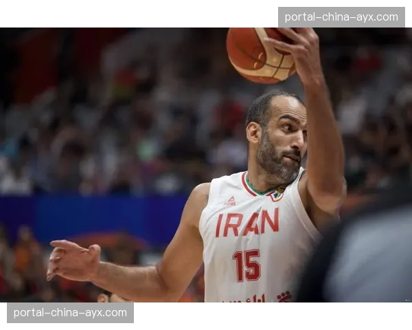 伊朗男篮核心哈达迪宣布，本届亚洲杯将是其国家队最后一舞